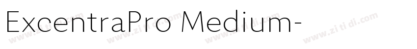 ExcentraPro Medium字体转换